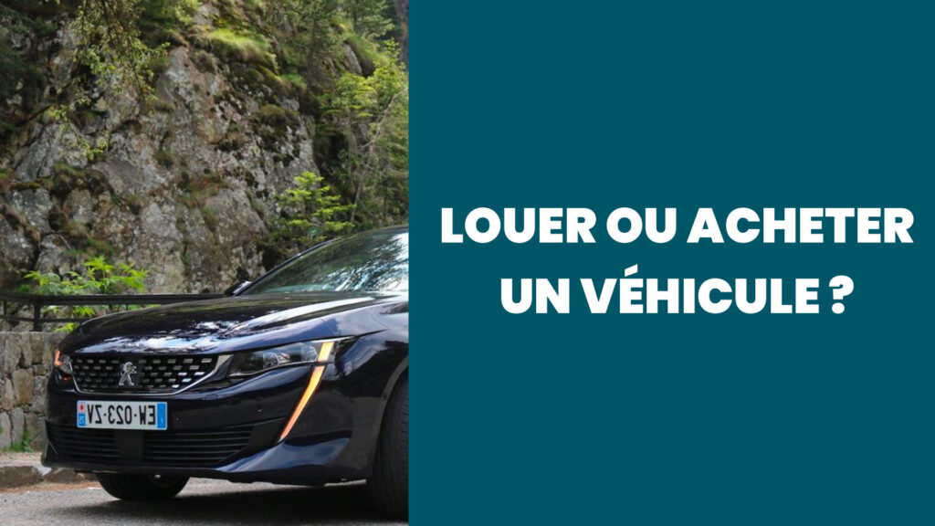 Vaut-il mieux acheter ou louer un véhicule pour un chauffeur VTC ?